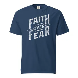 Faith Over Fear Lifestyle Tee